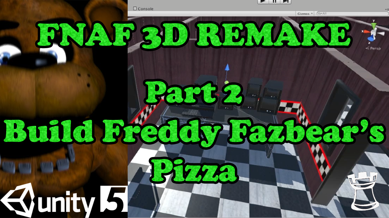 Five Nights at Freddy's Remake – Unity Tutorial Part 3: Adding Objects to  the Environment - Big Rook Games